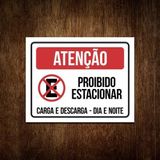 Placa Proibido Parar E Estacionar Carga E Descarga 36x46