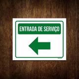 Placa Sinalização Entrada Serviço Verde Seta Esquerda 36x46