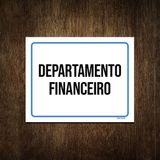 Placa Ambiente Sinalização Departamento Financeiro 27x35