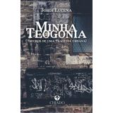 Livro Minha Teogonia: (trechos De Uma Tragédia Urbana)