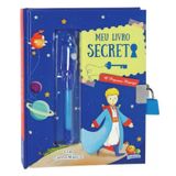 Livro Meus Segredos: Meu Livro Secreto - O Pequeno Príncipe