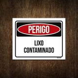 Placa Perigo Lixo Contaminado 27x35
