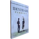 Identidade Perdida Ricardo Barbosa Editora Esperança