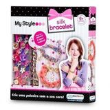 My Style Pulseiras De Seda - Multikids