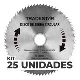 Kit 25 Discos Serra Circular Madeira 72 D 110x20mm Makita