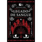 Legado De Sangue: Sombras &amp; Luz