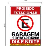 Adesivo Placa Proibido Estacionar Garagem Dia Noite Guincho Vermelho