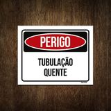 Placa Perigo Tubulação Quente 27x35