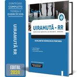 Apostila Prefeitura Uiramutã Rr 2024 Auxiliar Serviços