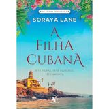 A Filha Cubana As Filhas Perdidas Livro 2 Sete Filhas. Sete