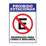 Adesivo Proibido Estacionar Resrvado Para Carga E Descarga Cor Vermelho