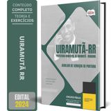 Apostila Prefeitura Uiramutã Rr 2024 Auxiliar Serviços