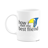 Caneca Geek - How I Met My Best Friend - Branca 325ml