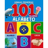 Minhas Primeiras 101 Palavras - Alfabeto
