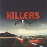 Cd The Killers - Battle Born - Acrilico