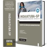 Apostila Prefeitura Indaiatuba Sp 2024 Agente Serviços
