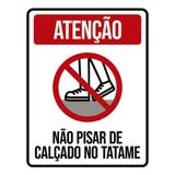 Placa Atenção Não Pisar De Calçado No Tatame 18x23