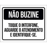 Placa Não Buzine Toque Interfone Aguarde Atendimento 18x23