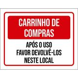 Placa Carrinhos De Compras Após O Uso Devolve-los Aqui 18x23