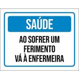Placa De Sinalização Saúde Sofrer Ferimento Enfermaria 18x23