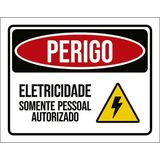 Placa Perigo Eletricidade Pessoal Autorizado 18x23
