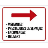 Placa Sinalização - Visitantes Prestadores Serviços 18x23