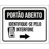 Placa Portão Averto Identifique-se Pelo Interfone 18x23