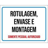 Placa Sinalização - Rotulagem Envase Montagem 18x23