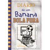 Diário De Um Banana   Vol. 16  Bola Fora