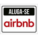 Placa Sinalização - Aluga-se Airbnb 18x23