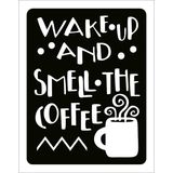 Placa Decorativa - Wake Up And Smell The Coffe Café 18x23