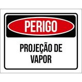 Placa Perigo Projeção De Vapor 18x23
