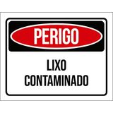 Placa Perigo Lixo Contaminado 18x23