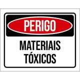 Placa Sinalização Perigo Materiais Tóxicos 18x23