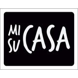 Placa Decorativa Mi Casa Su Casa 18x23