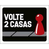 Placa Decorativa - Volte 2 Casas 27x35