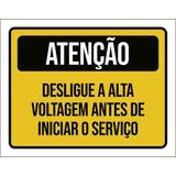 Placa Atenção Desligue Alta Voltagem Antes Serviço 27x35