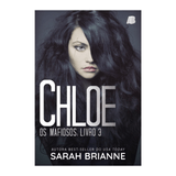 Livro: Chloe (os Mafiosos, Livro 4)