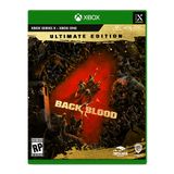 Back 4 Blood Ultimate Edition - Xbox Series X, Xbox Series S, Xbox One