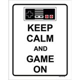 Kit 10 Placas Keep Calm And Game On 36x46