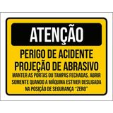 Kit 10 Placa Perigo Acidente Projeção Abrasivo 36x46