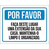 Kit 3 Placas Faça Lugar Extensão Casa 36x46