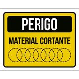 Kit 3 Placas Perigo Material Cortante 36x46