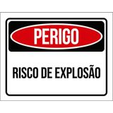 Kit 3 Placas Perigo Risco De Explosão 36x46