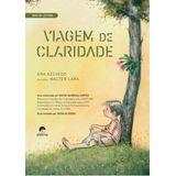 Guia De Leitura: Viagem De Claridade