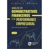 Análise De Demonstrativos Financeiros E Da Performance Empresarial