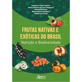 Frutas Nativas E Exóticas Do Brasil