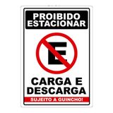 Adesivo Proibido Estacionar Carga E Descarga Sujeito A Guincho Cor Vermelho