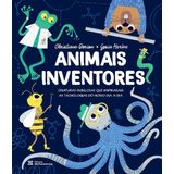 Animais Inventores (christiane Dorion E Gosia Herba)