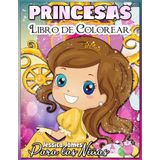 Princesas Libro para Colorear para Niñas